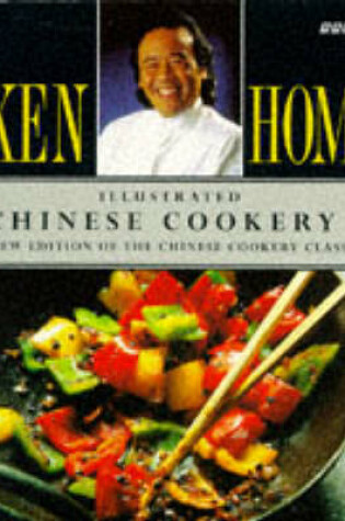 Cover of Ken Hom's Illustrated Chinese Cookery