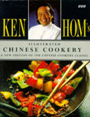 Book cover for Ken Hom's Illustrated Chinese Cookery