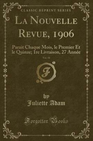 Cover of La Nouvelle Revue, 1906, Vol. 38