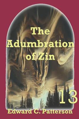 Cover of The Adumbration of Zin