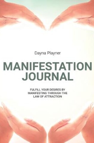 Cover of Manifestation Journal