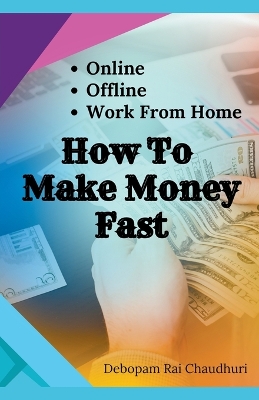 Book cover for How To Make Money Fast