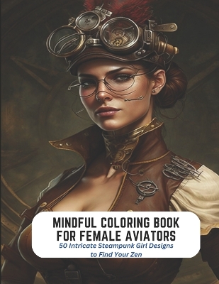 Book cover for Mindful Coloring Book for Female Aviators