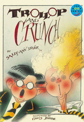Cover of Trollop and Crunch Independent Readers Fiction 3