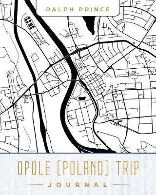 Book cover for Opole (Poland) Trip Journal