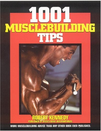 Book cover for 1001 Musclebuilding Tips