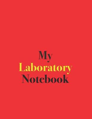 Book cover for My Laboratory Notebook