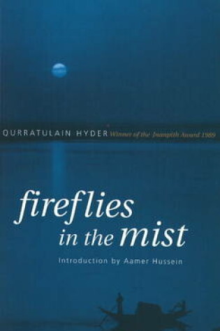 Cover of Fireflies in the Mist Introduction by Aamer Hussein