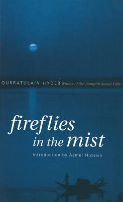 Book cover for Fireflies in the Mist Introduction by Aamer Hussein