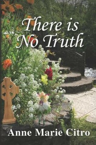 Cover of There Is No Truth