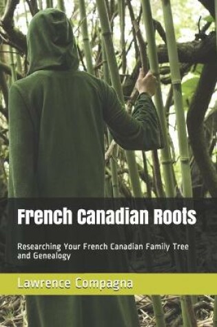 Cover of French Canadian Roots