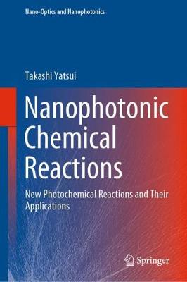 Book cover for Nanophotonic Chemical Reactions