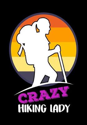 Book cover for Crazy Hiking Lady