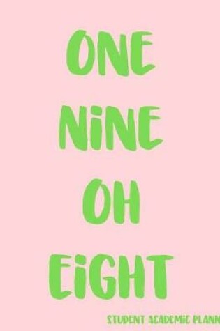 Cover of One Nine Oh Eight