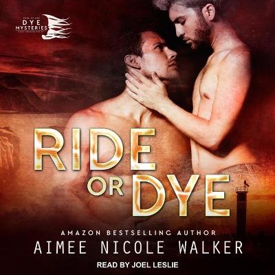 Book cover for Ride or Dye