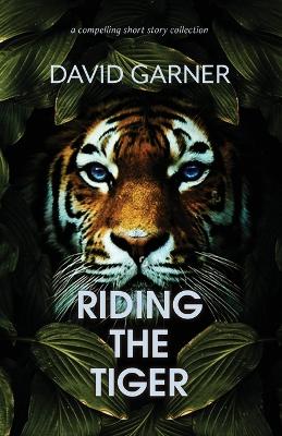 Book cover for Riding The Tiger