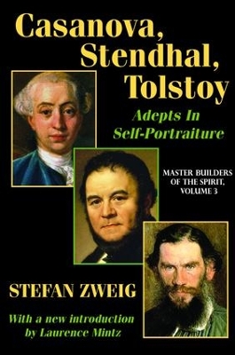 Book cover for Casanova, Stendhal, Tolstoy: Adepts in Self-Portraiture