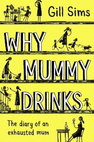 Cover of Why Mummy Drinks