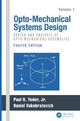 Cover of Opto-Mechanical Systems Design, Two Volume Set