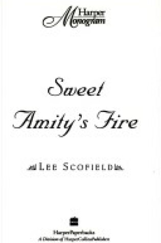 Cover of Sweet Amity's Fire