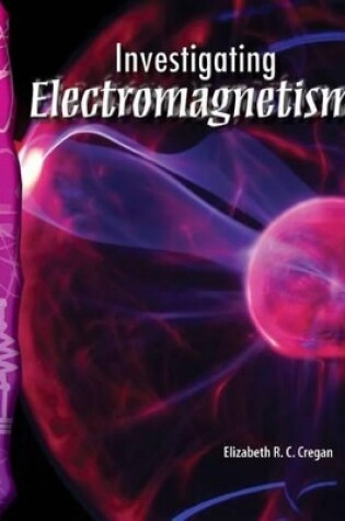 Cover of Investigating Electromagnetism