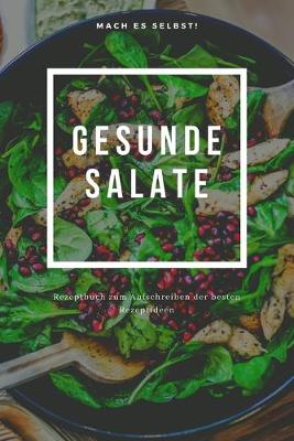 Book cover for Mach Es selbst ! Gesunde Salate