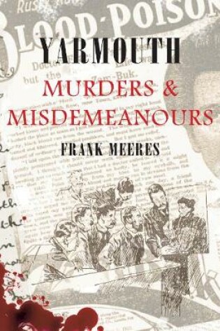 Cover of Yarmouth Murders & Misdemeanours