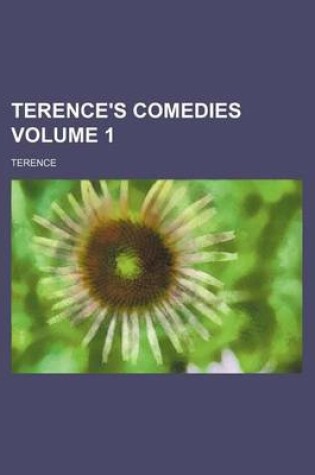 Cover of Terence's Comedies Volume 1