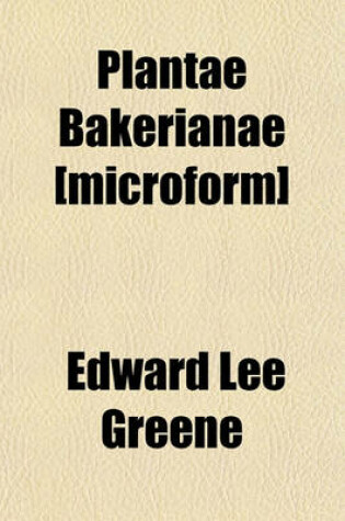 Cover of Plantae Bakerianae [Microform]