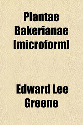 Book cover for Plantae Bakerianae [Microform]