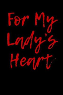 Book cover for For My Lady's Heart