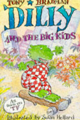 Cover of Dilly and the Big Kids