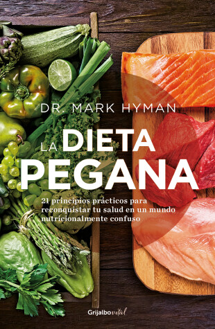 Book cover for La dieta pegana / The Pegan Diet