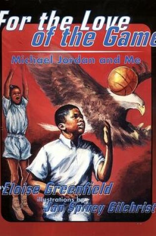 Cover of For the Love of the Game
