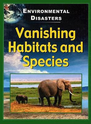 Book cover for Vanishing Habitats and Species