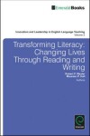 Book cover for Transforming Literacy: Changing Lives Through Reading and Writing