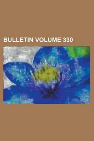 Cover of Bulletin Volume 330