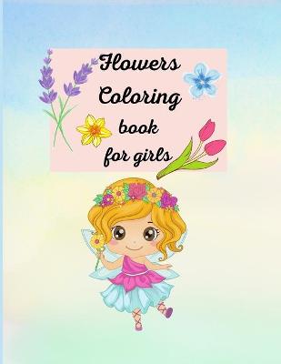 Book cover for Flowers Coloring book for girls