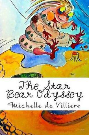 Cover of The Star Bear Odyssey