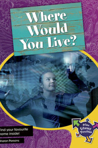 Cover of Where Would You Live?