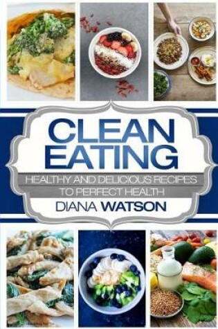 Cover of Clean Eating for the Smart