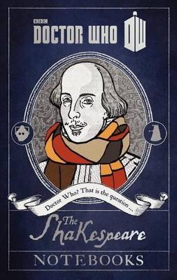 Book cover for Doctor Who: The Shakespeare Notebooks