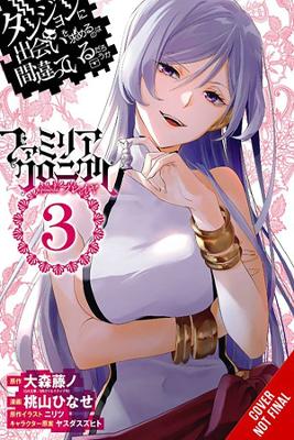Cover of Is It Wrong to Try to Pick Up Girls in a Dungeon? Familia Chronicle Episode Freya, Vol. 3 (manga)