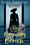 Book cover for The Case of the Beguiling Brooch