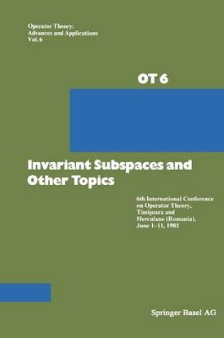 Cover of Invariant Subspaces and Other Topics