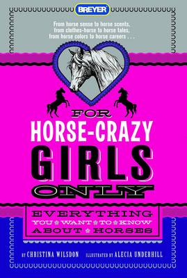 Book cover for For Horse-Crazy Girls Only