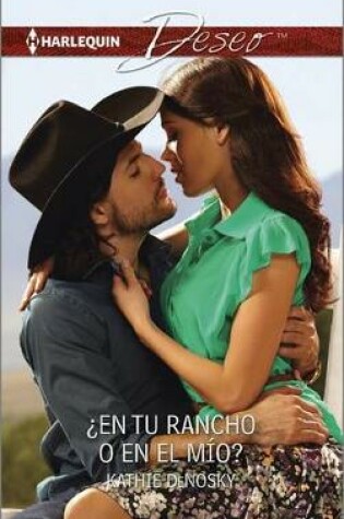 Cover of �En Tu Rancho O En El M�o?
