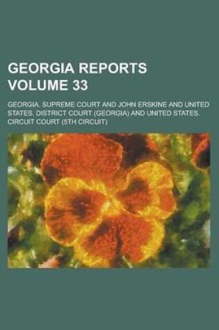 Cover of Georgia Reports Volume 33