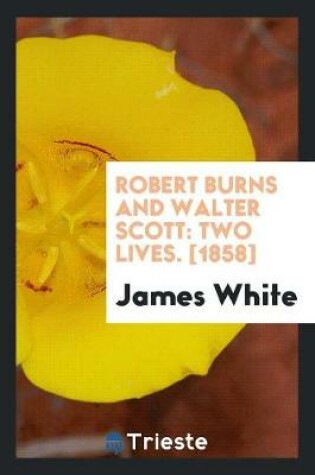 Cover of Robert Burns and Walter Scott