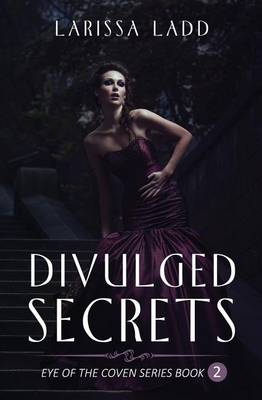 Book cover for Divulged Secrets